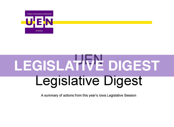 UEN Legislative Digest